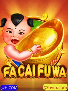FaCaiFuWa: Um Mergulho no Universo do Jogo Através de 52H.COM